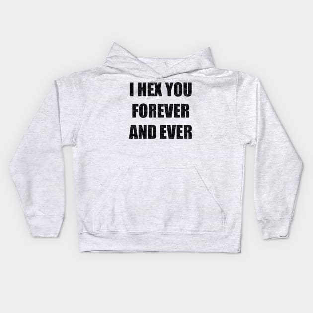 I Hex You Forever and Ever / Magical Feminists Kids Hoodie by nathalieaynie